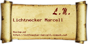 Lichtnecker Marcell névjegykártya